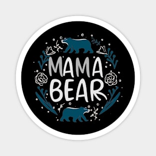 mama bear Magnet